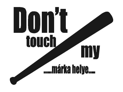 dont_touch_my_fekete